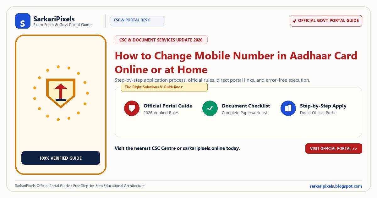 How to Change Mobile Number in Aadhaar Card Online or at Home: Step-by-Step 2026: Complete Step-by-Step Guide